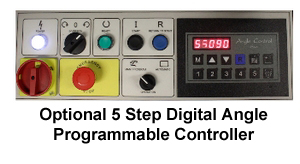 OPTIONAL - Programmable Digital Angle Control System OPTIONAL - Programmable Digital Angle Control System