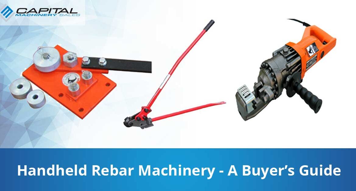 Handheld Rebar Machinery A Buyers Guide